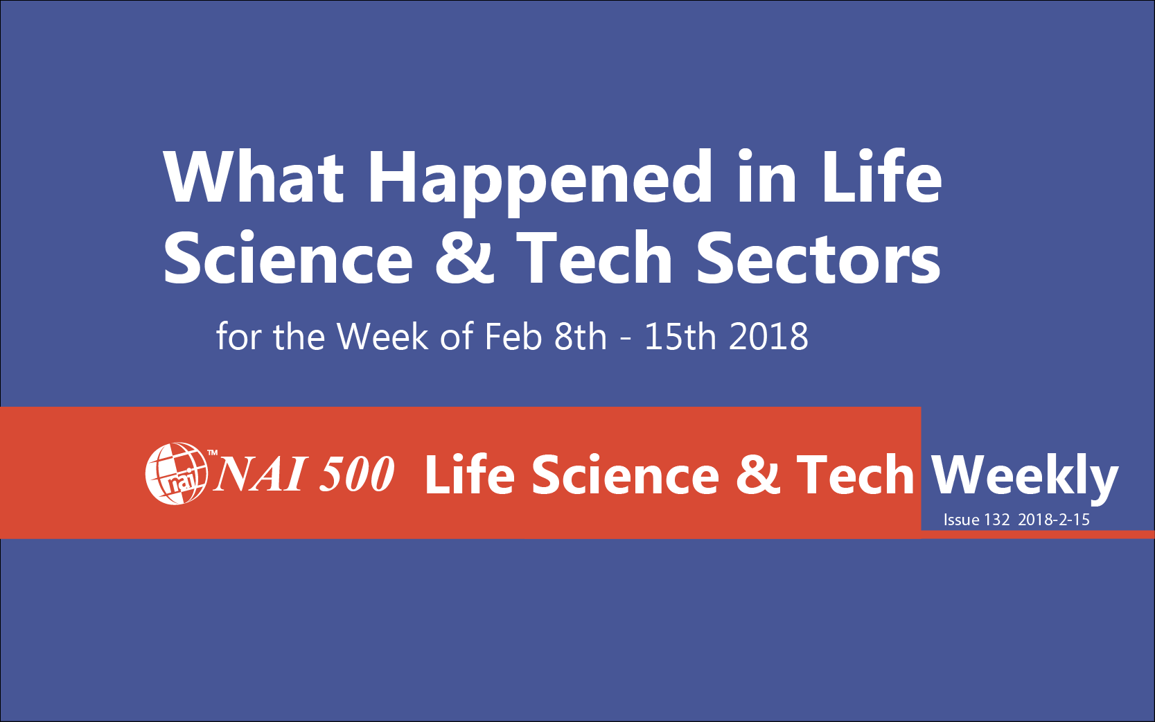 Life Science Weekly - www.nai500.com