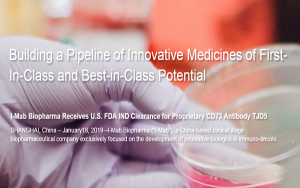 I-Mab Approved to Start US Trials of Immunotherapy for Solid Tumors,中国天境生物CD73肿瘤抗体TJD5再获美国FDA临床许可
