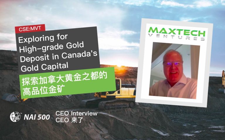 Maxtech Ventures CSE MVT High-grade Gold Deposit 高品位金矿